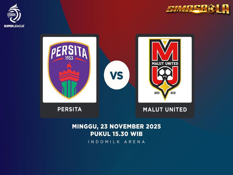Prediksi BRI Super League: Persita Tangerang vs Malut United 23 November 2025