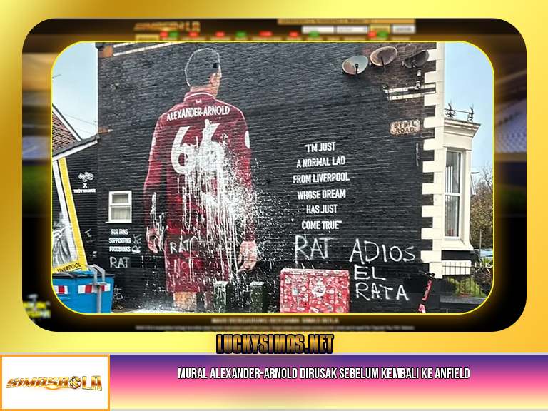 Mural Alexander-Arnold dirusak sebelum kembali ke Anfield