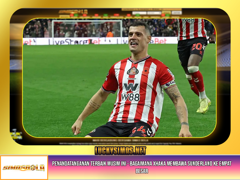 Penandatanganan terbaik musim ini - bagaimana Xhaka membawa Sunderland ke empat besar